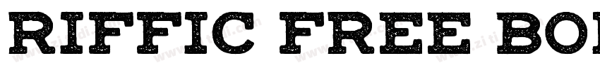 Riffic Free Bold Bol字体转换